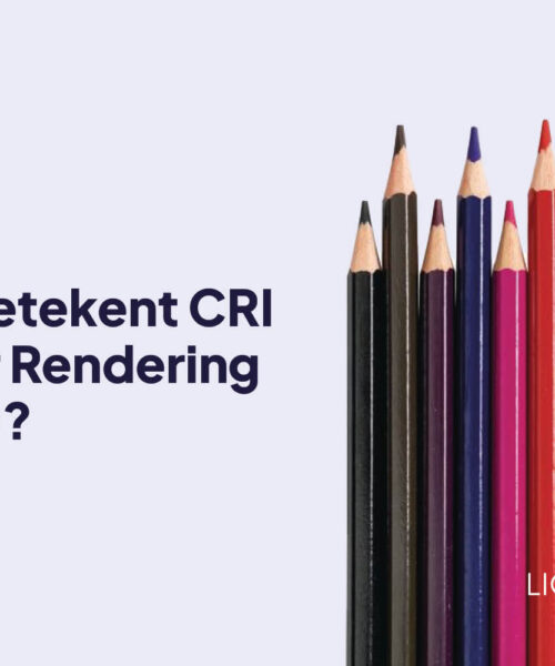 Wat Betekent CRI (Color Rendering Index)