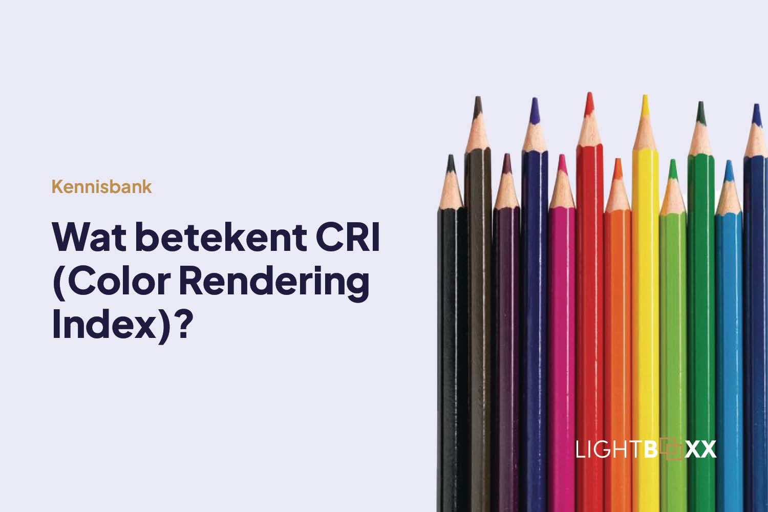 Wat betekent CRI (Color rendering index)